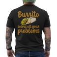 ブリトーはあなたの問題をすべて解決します Burritoolves All Your Problems メンズTシャツ バックプリント