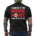 ホラー映画「I Wonder If Horror Movies Think About Me Too 」ホラームービー メンズTシャツ バックプリント