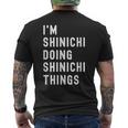 私はhinichiです。Shinichi が行うことを行う。 メンズTシャツ バックプリント