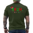Bruh Meme aying Bro Greeting Ns Boys Christmas メンズTシャツ バックプリント