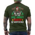 Be Nice To The Disc Jockeyanta Dj Disc Jockey Christmas メンズTシャツ バックプリント