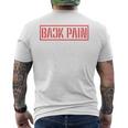 Back Pain In This Area On The Back メンズTシャツ バックプリント