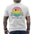 Have A Nice Day Winkingmile Face Peace Wink Happy Face メンズTシャツ バックプリント