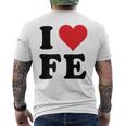 I Heart Fe Initials I Love FE First And Last Name F E メンズTシャツ バックプリント
