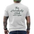 The Homebody Club 面白い 内向的 ホームライフ ママ レトロ メンズTシャツ バックプリント