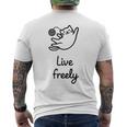 Live Freely メンズTシャツ バックプリント