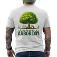 National Arbor Day Tree Care For A Happy Arbor Day Men's T-shirt Back Print
