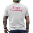 Sissy Femboy Crossdressing Aesthetic メンズTシャツ バックプリント