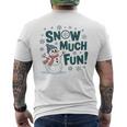 Snow Much Fun 冬 雪だるま おもしろい クリスマス キッズ レディース メンズ メンズTシャツ バックプリント