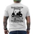 Theyee Me Rollin' They Hatin' & Golf Cart メンズTシャツ バックプリント