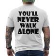You'll Never Walk Alone メンズTシャツ バックプリント
