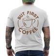 でもファーストコーヒー面白いコーヒー好き メンズTシャツ バックプリント
