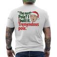 北極I Build It Tremendous Pole 面白い トランプ クリスマス メンズTシャツ バックプリント