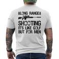 長距離射撃 It's Like Golf But For 背面 メンズTシャツ バックプリント