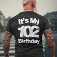 102歳の誕生日。It's My 102歳の誕生日 102歳の誕生日 メンズTシャツ バックプリント 高齢者への贈り物