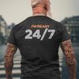 I Am Ready 247 おもしろミーム メンズTシャツ バックプリント 高齢者への贈り物