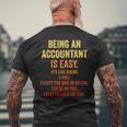 Being An Accountant Is Easy Accounting Cpaグラフィック メンズTシャツ バックプリント 高齢者への贈り物