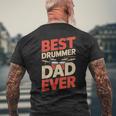 Best Drummer Dad Ever For ギフト アイデア ドラム ファニー パパ メンズTシャツ バックプリント 高齢者への贈り物
