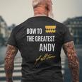 Bow To The Greatest Andy Of All Time ファーストネームのことわざ メンズTシャツ バックプリント 高齢者への贈り物