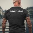 Bryce's Dad Father's Day Personalized Name Gag Men's T-shirt Back Print Gifts for Old Men