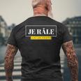 Cadeau Homme Humour Original Drôle Je Râle J'ai Le Temps T-shirt imprimé au dos Cadeaux pour les vieillards