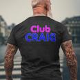 Club Craig 家族再会分隊 名前 メンズTシャツ バックプリント 高齢者への贈り物