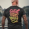 Cool GoodibesMotivational Goodibes Only Quotes メンズTシャツ バックプリント 高齢者への贈り物