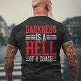 Darkness Is A Hell Of A Coach やる気を引き出す考え方 メンズTシャツ バックプリント 高齢者への贈り物