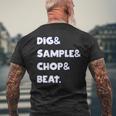 Dig&Sample&Chop&Beat シャツ Mpc ドラムサンプラー 音楽愛好家 メンズTシャツ バックプリント 高齢者への贈り物