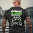 Gaming In Progress Don't Talk To Me Until I Die Gamer Camiseta Hombre Estampado Espalda Regalos para ancianos