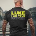 Great Fathers Day From Luke To His Father Men's T-shirt Back Print Gifts for Old Men