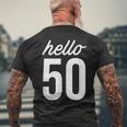 Hello 50 Birthday Bday 50歳の誕生日 50歳 メンズTシャツ バックプリント 高齢者への贈り物