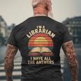 I'm A Librarian I Have The All Answers Retro Librarian メンズTシャツ バックプリント 高齢者への贈り物