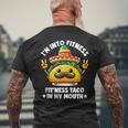 I'm Into Fitness Fit'ness Taco In My Mouth ジム おもしろタコス メンズTシャツ バックプリント 高齢者への贈り物