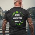 Irish You Were Nakedt Patrick's Day アイルランドのお祝い メンズTシャツ バックプリント 高齢者への贈り物