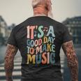 It's A Good Day To Make Music ミュージシャン バンド 音楽教師 メンズTシャツ バックプリント 高齢者への贈り物