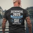 Jugendweihe 2025 Ab Jetzt Bitte Mitie Ansprechen Für Jungs T-Shirt mit Rückendruck Geschenke für alte Männer