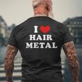 I Love Hair Metal I Heart Hair Metal メンズTシャツ バックプリント 高齢者への贈り物