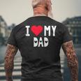 I Love My Dad シャツ I Heart Dad Love Dad メンズTシャツ バックプリント 高齢者への贈り物