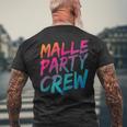 Malle Party Crew Groups Motif Mallorca Party Holiday T-Shirt mit Rückendruck Geschenke für alte Männer