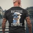 Maltese Daddyマルチーズ お父さん 犬 お父さん 父の日 お父さん スウィート・マルチーズ メンズTシャツ バックプリント 高齢者への贈り物