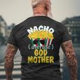 Nacho Average Godmother Cinco De Mayo Men's T-shirt Back Print Gifts for Old Men