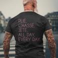 Plie Chasse Jete バレエダンシング バレリーナ バレエダンサー メンズTシャツ バックプリント 高齢者への贈り物