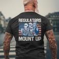Regulators Mount Up 4Th Of July Patriotic American Flag Men's T-shirt Back Print Gifts for Old Men