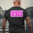 Sissylaveissification Maid Baby Kinkyissy Femboy メンズTシャツ バックプリント 高齢者への贈り物