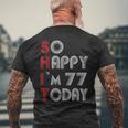 So Happy Im 77 Today 77 誕生日 77歳 77歳 誕生日 メンズTシャツ バックプリント 高齢者への贈り物
