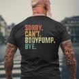 Sorry Can't Bodypump Bye 面白い ワークアウト ジム フィットネス ヴィンテージ メンズTシャツ バックプリント 高齢者への贈り物