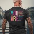 You Are Enough 感動的な引用と断言 メンズTシャツ バックプリント 高齢者への贈り物