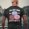 アイム・ジャスト・ヒア・フォー・ザ・ドーナツ・ファニー・ドーナツ・ラヴァー・ドーナツ メンズTシャツ バックプリント 高齢者への贈り物