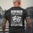 劇場 What´S Your Excuse 俳優ミュージカル劇場 メンズTシャツ バックプリント 高齢者への贈り物